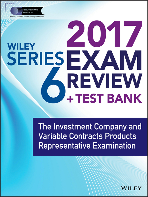 Title details for Wiley FINRA Series 6 Exam Review 2017 by Wiley - Available